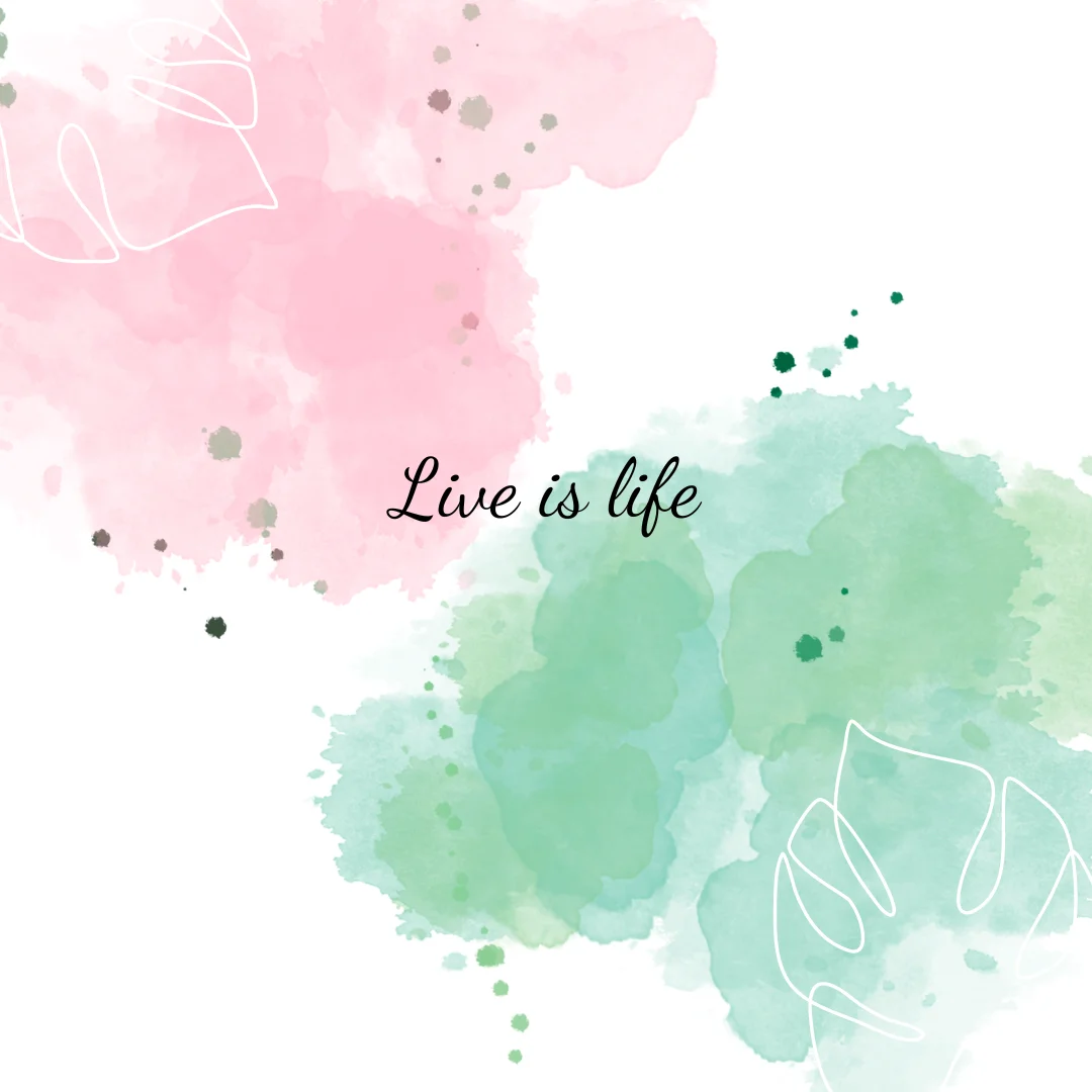 live is life live is life