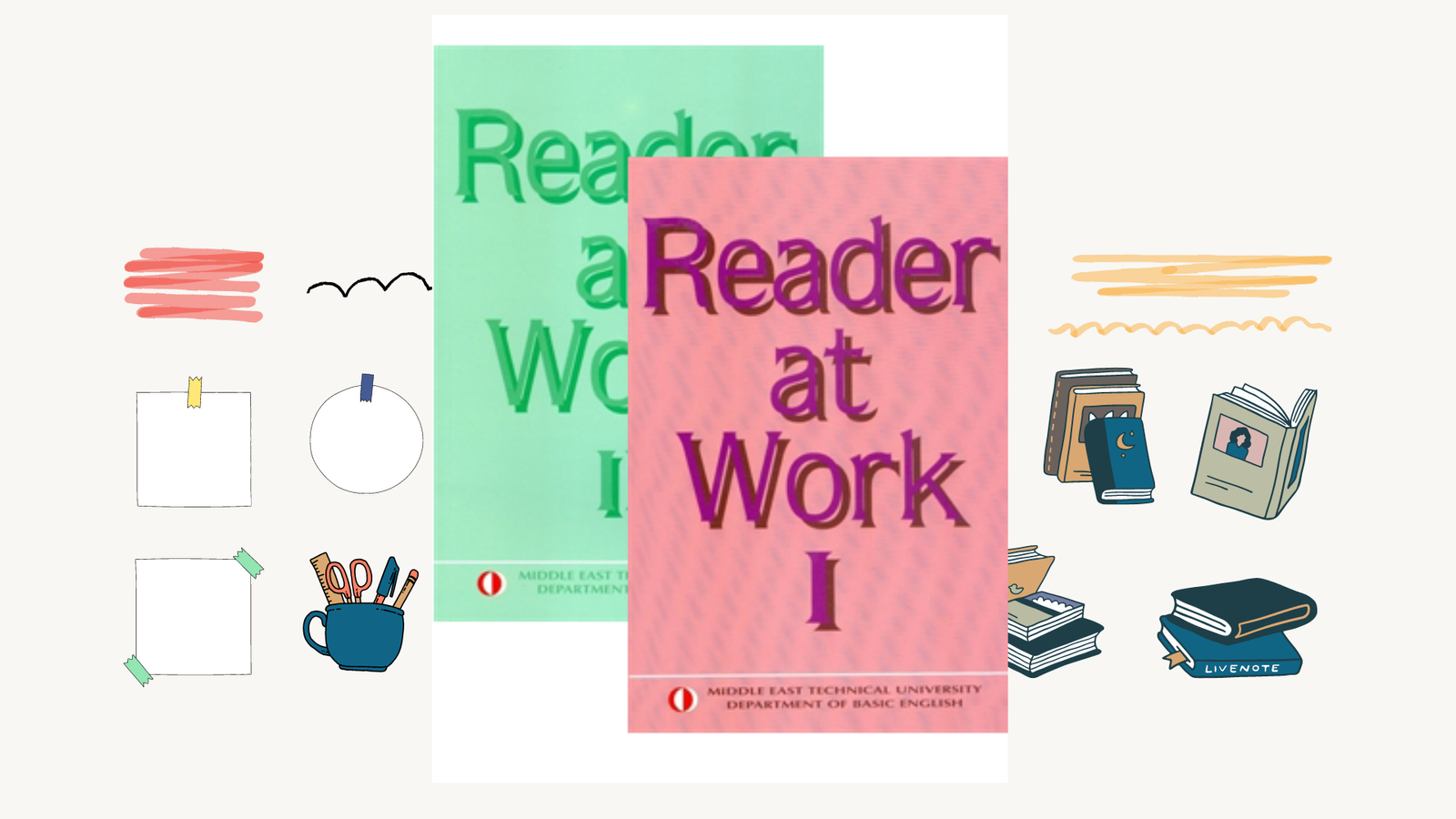 İngilizce Hazırlık İçin: “Reader at Work”